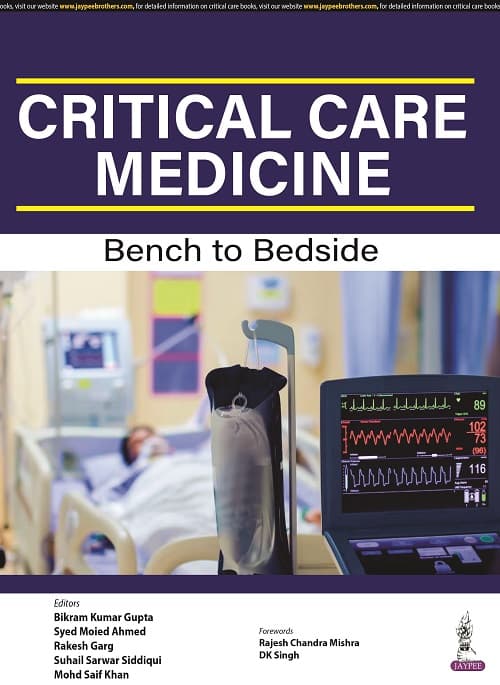 Critical Care Medicine Bench to Bedside 1st/2022
