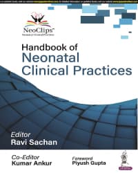 Handbook of Neonatal Clinical Practices 1st/2023