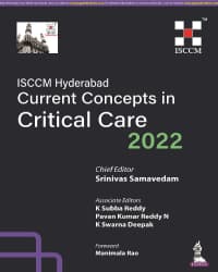 ISCCM Hyderabad Current Concepts in Critical Care 2022 1st/2023