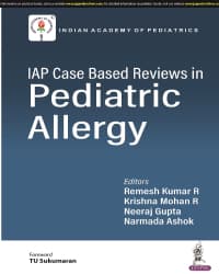 IAP Case Based Reviews in Pediatric Allergy 1st/2023