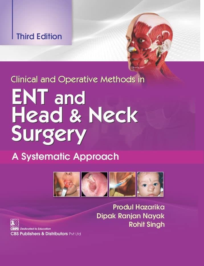 Clinical and Operative Methods in ENT and Head & Neck Surgery 3rd/2022
