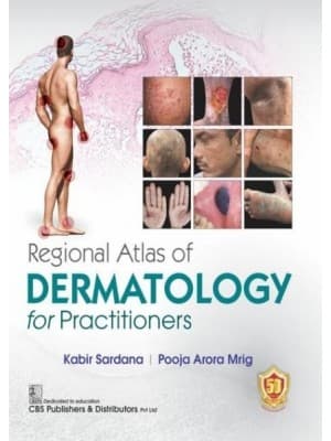 Regional Atlas of Dermatology for Practitioners 1st/2024
