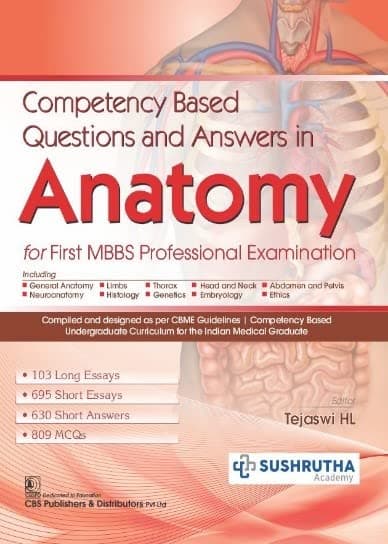 Competency Based Questions and Answers in Anatomy for First MBBS Professional Examination 1st/2022