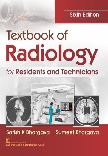 Textbook of Radiology for Residents and Technicians 6th/2022