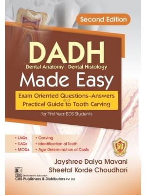Dadh Dental Anatomy Dental Histology Made Easy 2nd/2023