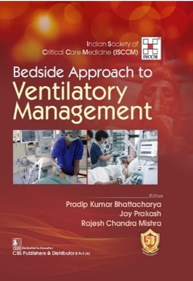 Bedside Approach to Ventilatory Management 1st/2024