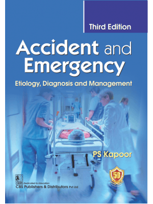 Accident and Emergency Etiology Diagnosis and Management 3rd/2023