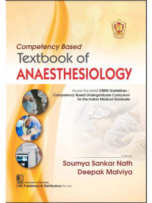 Competency Based Textbook of Anaesthesiology 1st/2024