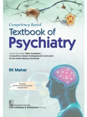 Competency Based Textbook of Psychiatry 1st/2024