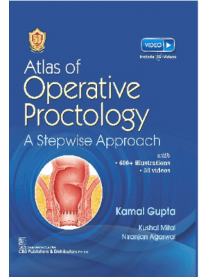 Atlas of Operative Proctology 1st/2024