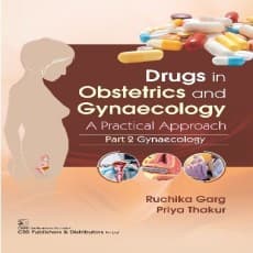 Drugs in Obstetrics and Gynecology: Gynecology 1st/2025 (Part 2)