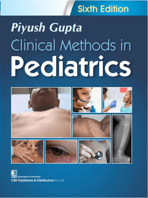 Clinical Methods in Pediatrics 6th/2024