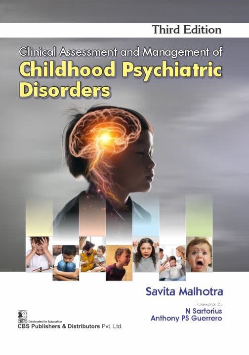 Clinical Assessment and Management of Childhood Psychiatric Disorders 3rd/2025