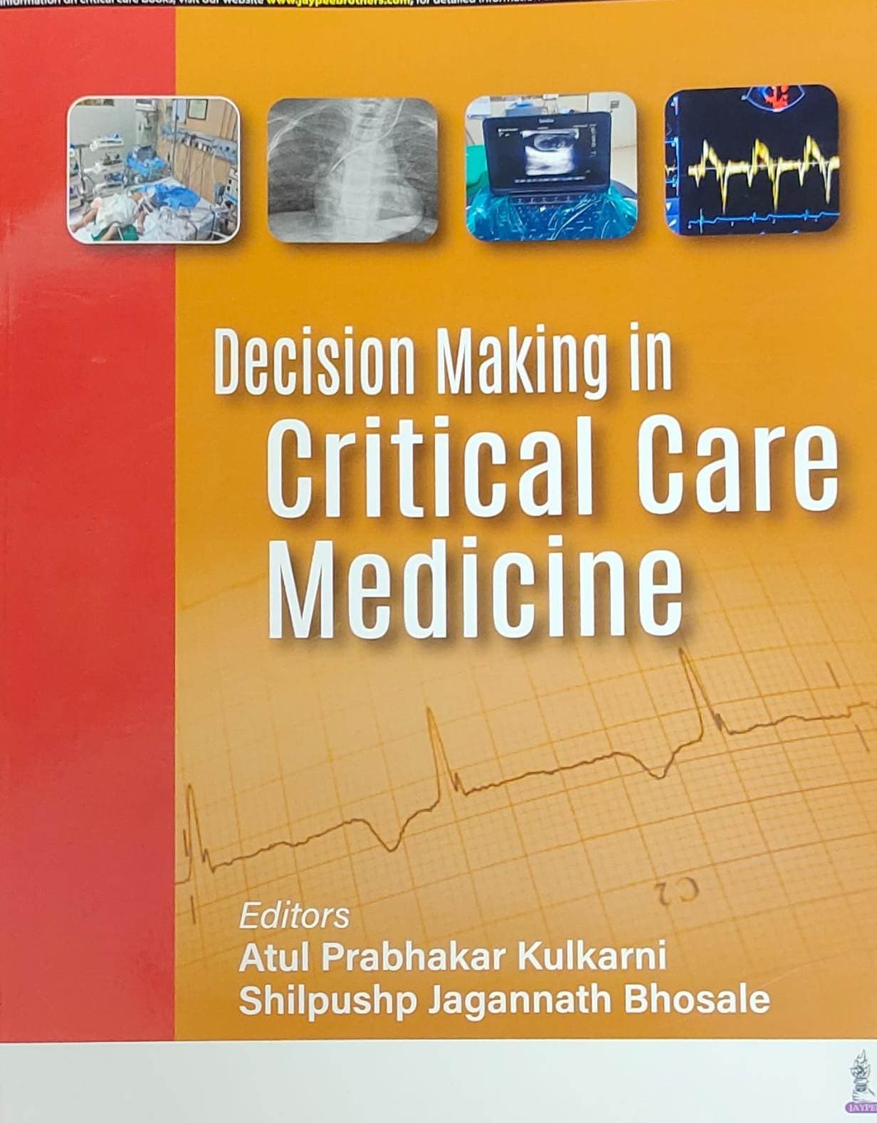 Decision Making in Critical Care Medicine 1st/2023