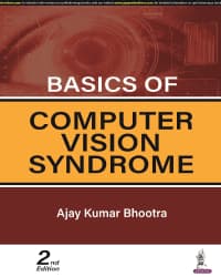 Basics of Computer Vision Syndrome 2nd/2023