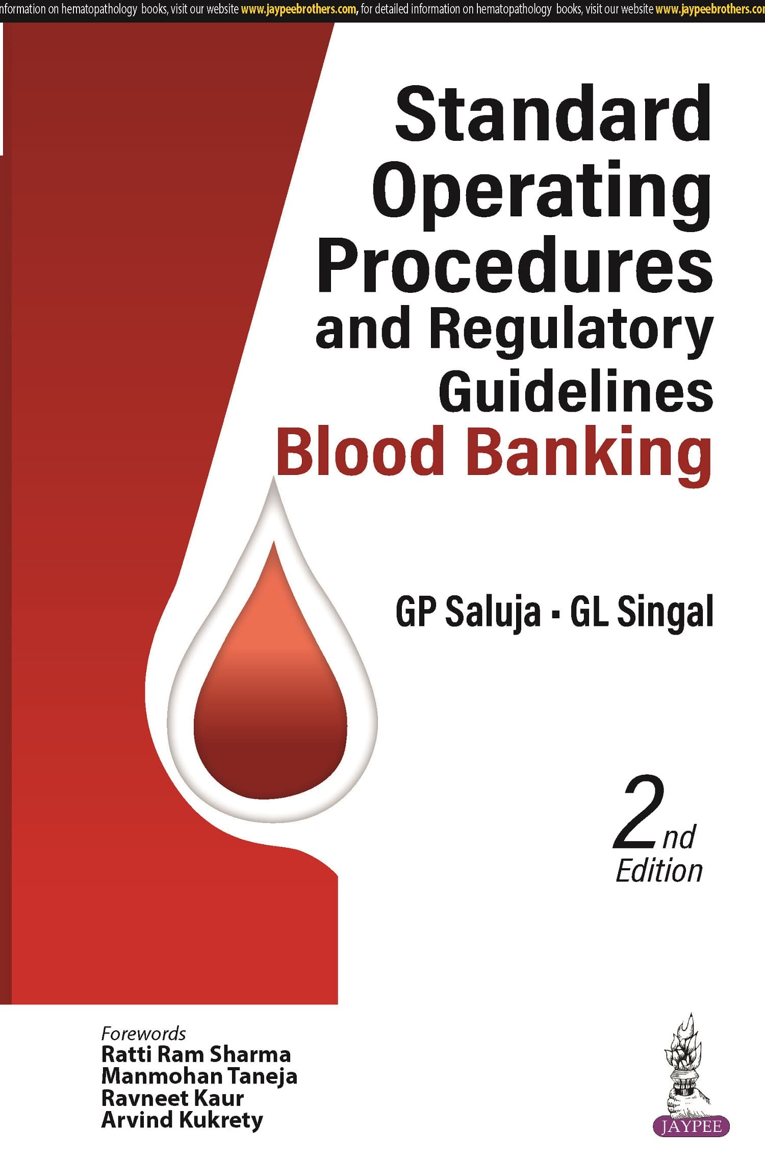Standard Operating Procedures and Regulatory Guidelines Blood Banking 2nd/2024