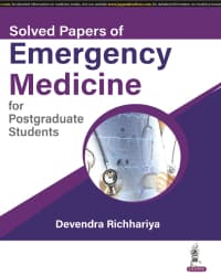 Solved Papers of Emergency Medicine for Postgraduate Students 1st/2024