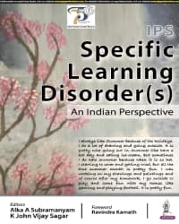 IPS Specific Learning Disorder (s): An Indian Perspective 1st/2024