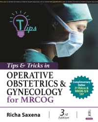 Tips and Tricks in Operative Obstetrics & Gynecology for MRCOG 3rd/2024