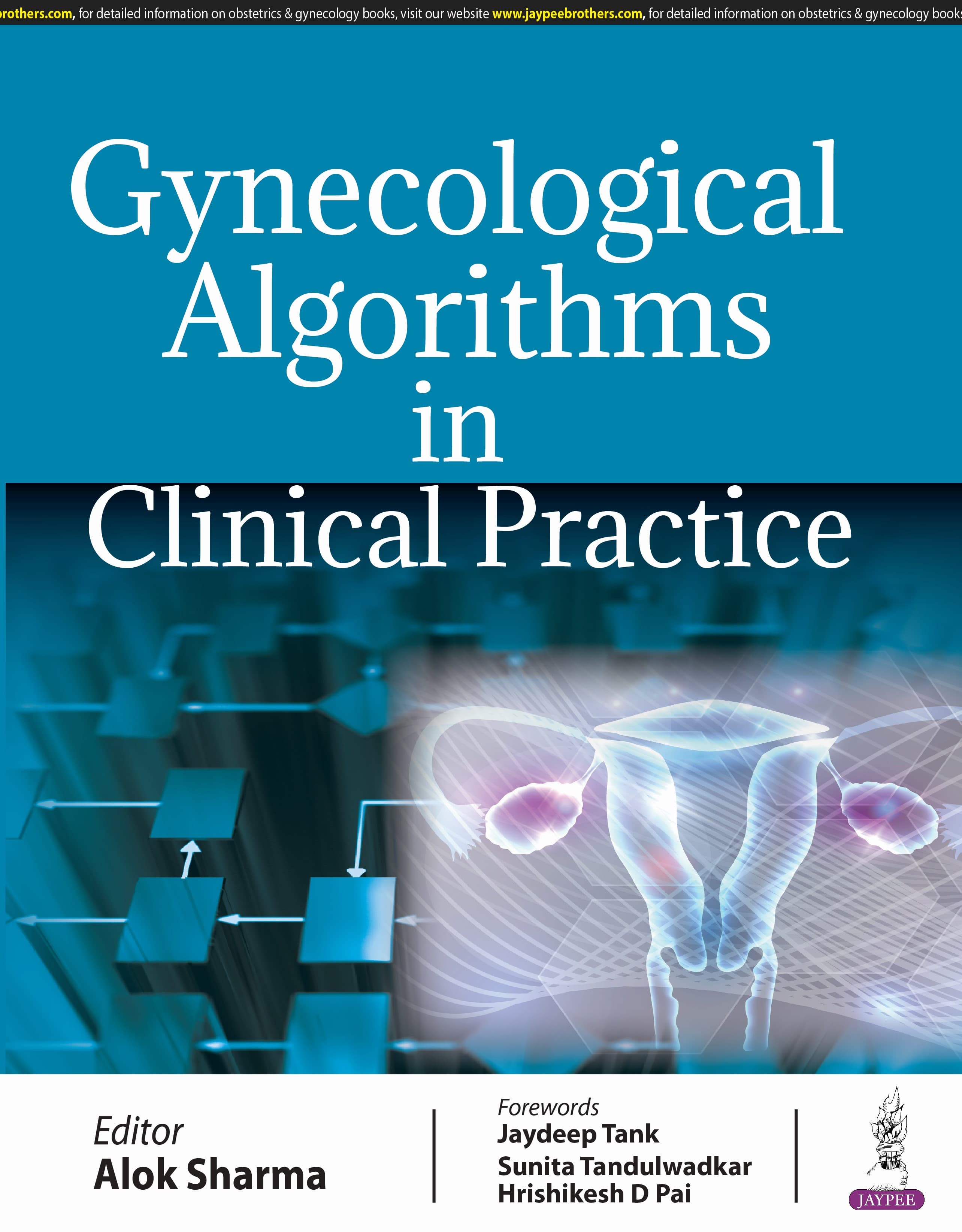 Gynecological Algorithms in Clinical Practice 1st/2025
