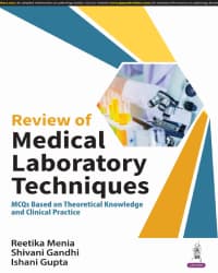 Review Of Medical Laboratory Techniques 1st/2024
