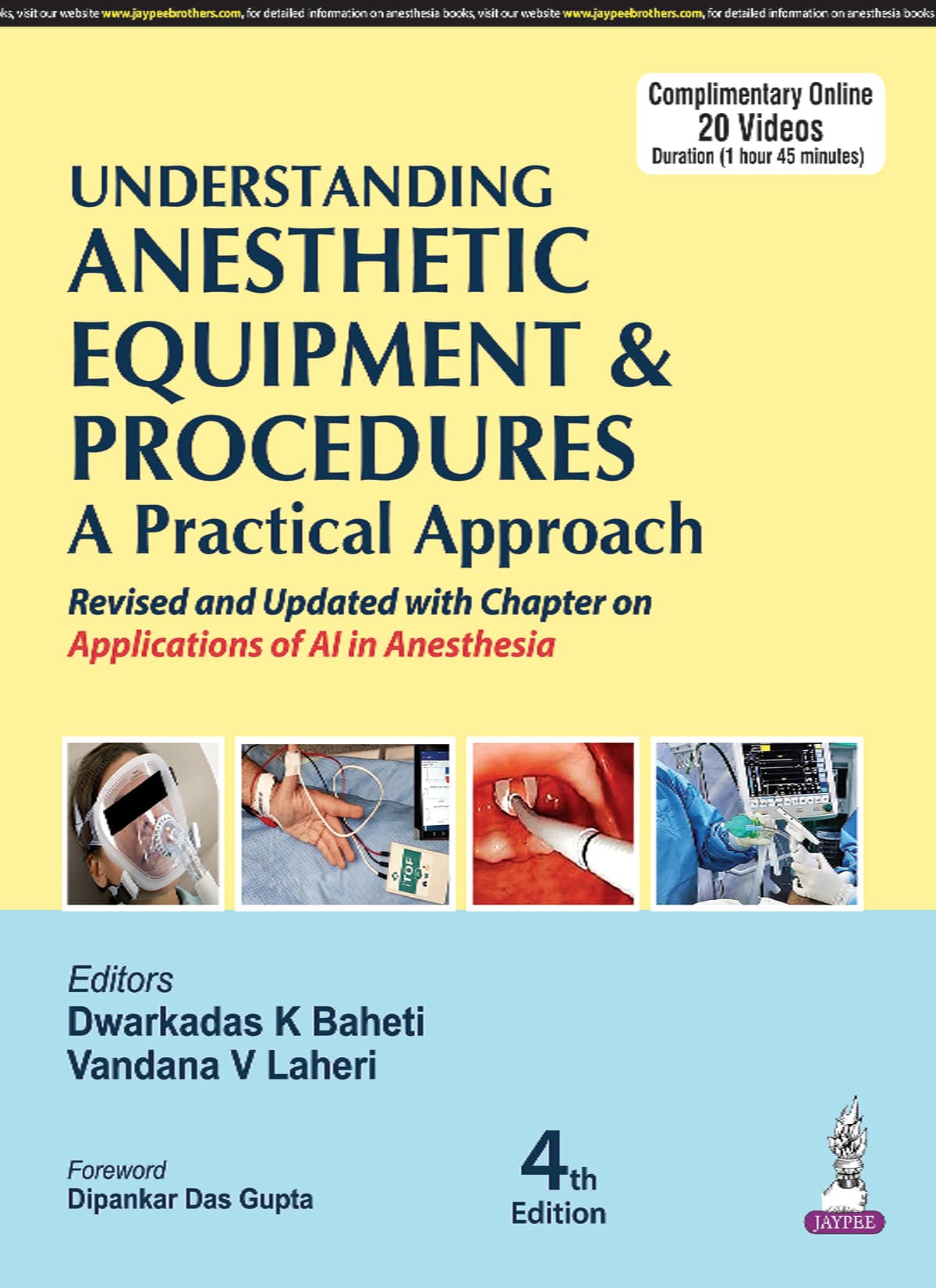 Understanding Anesthetic Equipment and Procedures: A Practical Approach 4th/2025