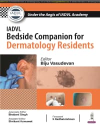 IADVL Bedside Companion for Dermatology Residents 1st/2024