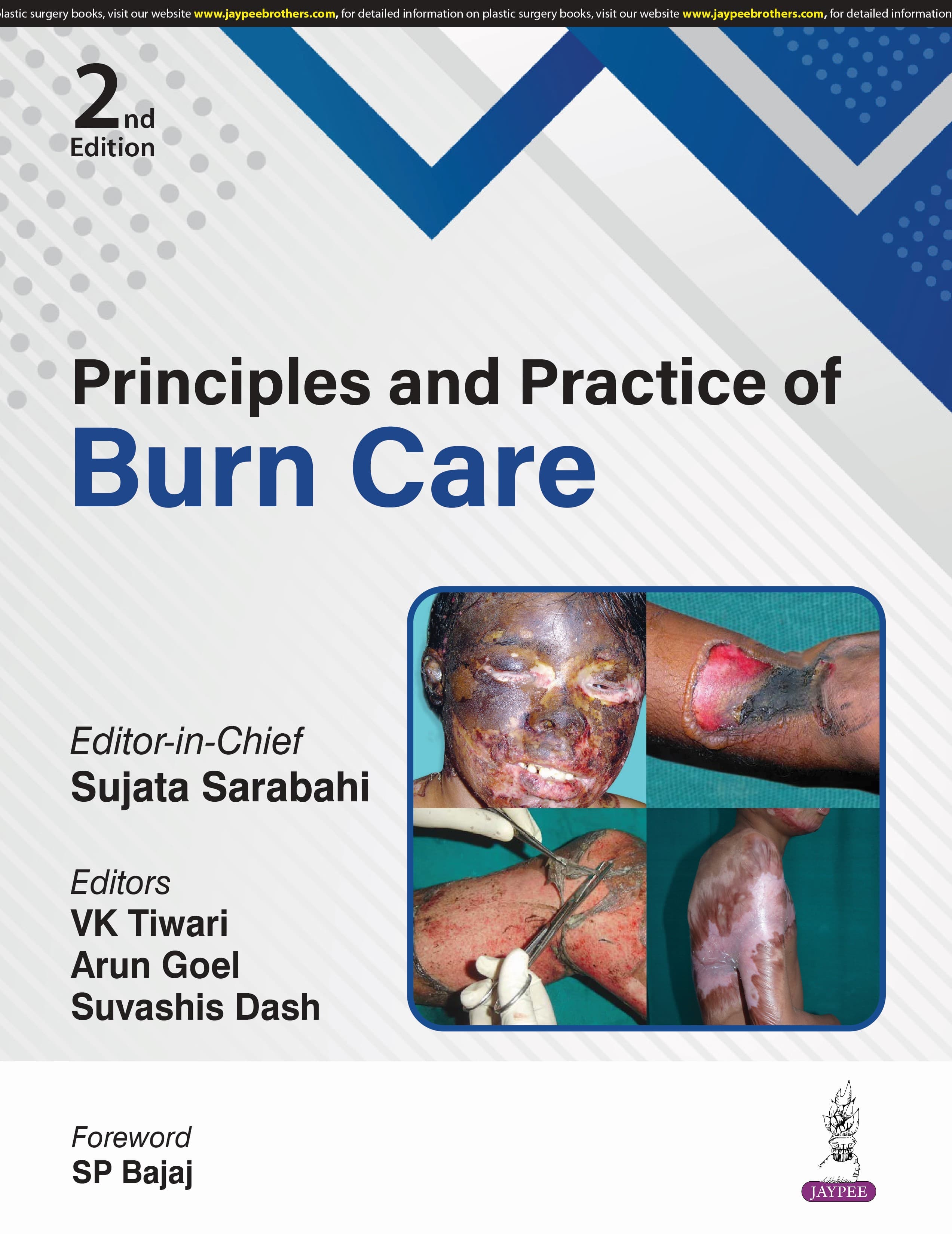 Principles and Practice of Burn Care 2nd/2025
