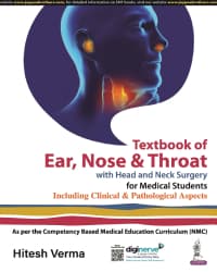 Textbook of Ear, Nose and Throat with Head and Neck Surgery for Medical Students 1st/2024