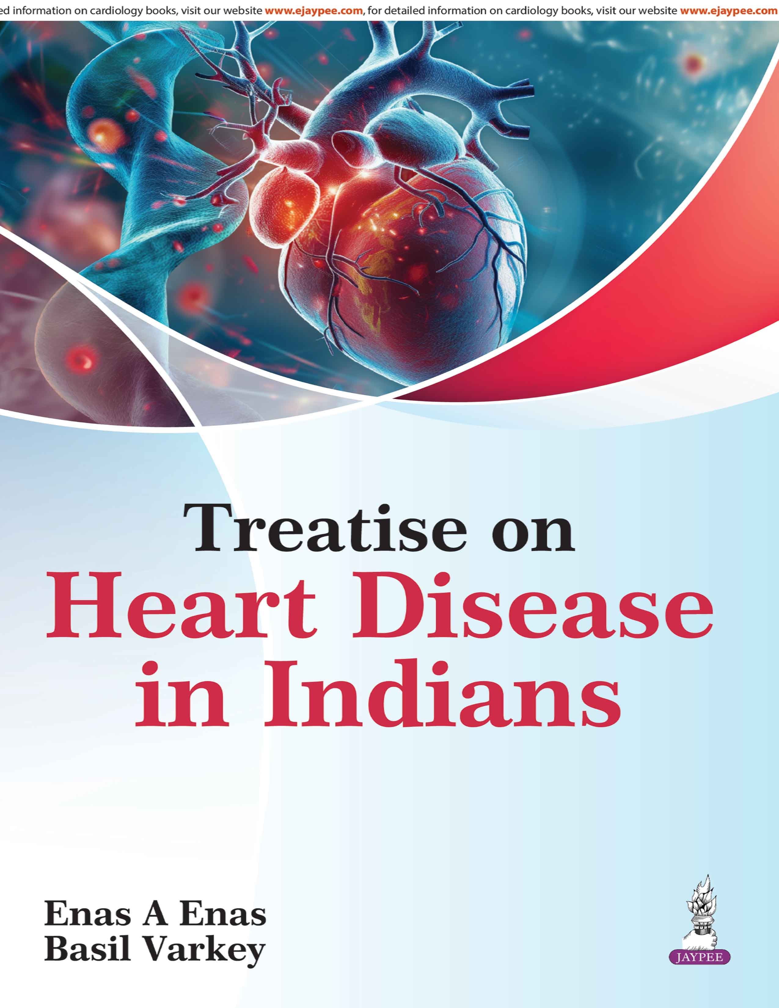 Treatise on Heart Disease in Indians 1st/2026