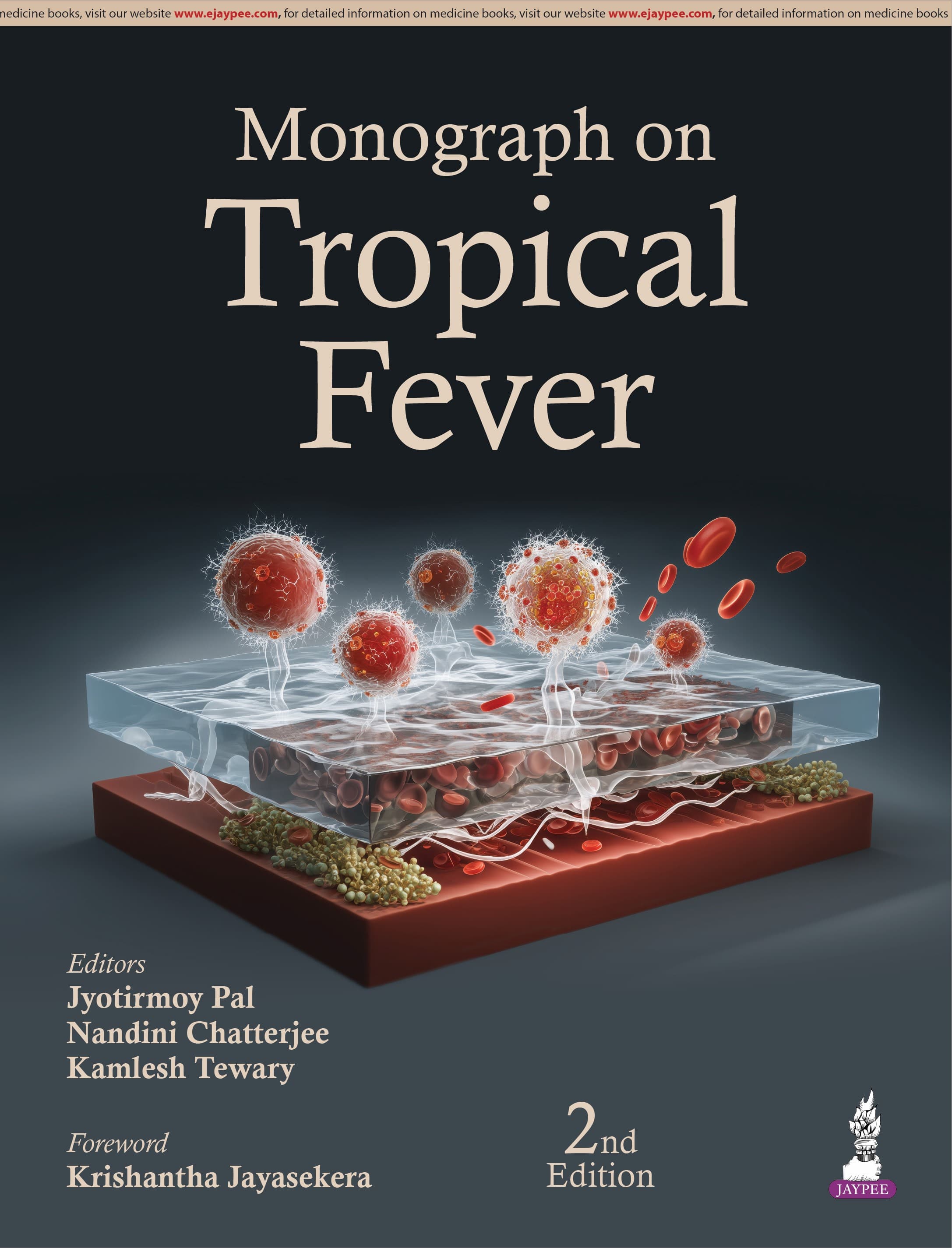 Monograph on Tropical Fever 2nd/2026