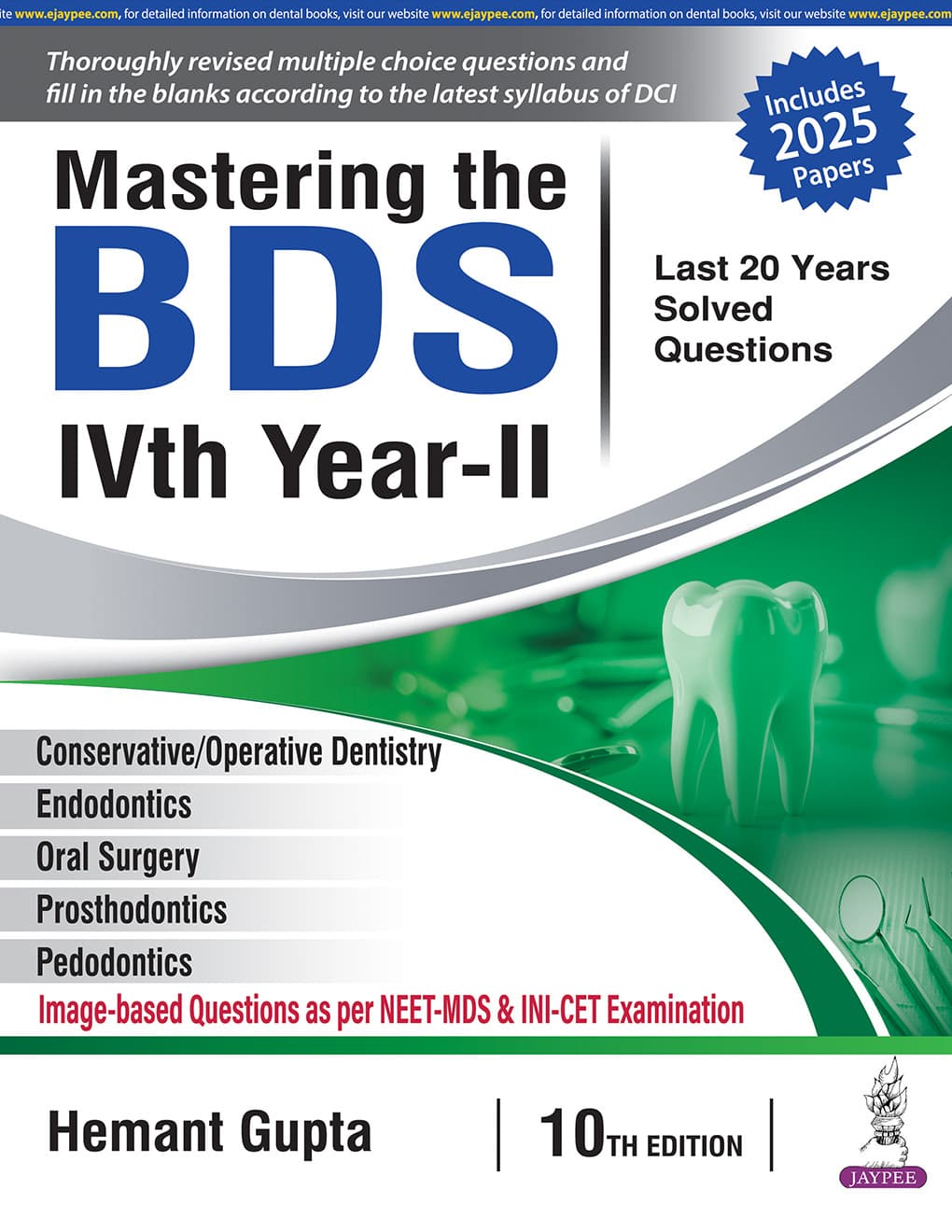 Mastering the BDS IVth Year- II 10th/2026