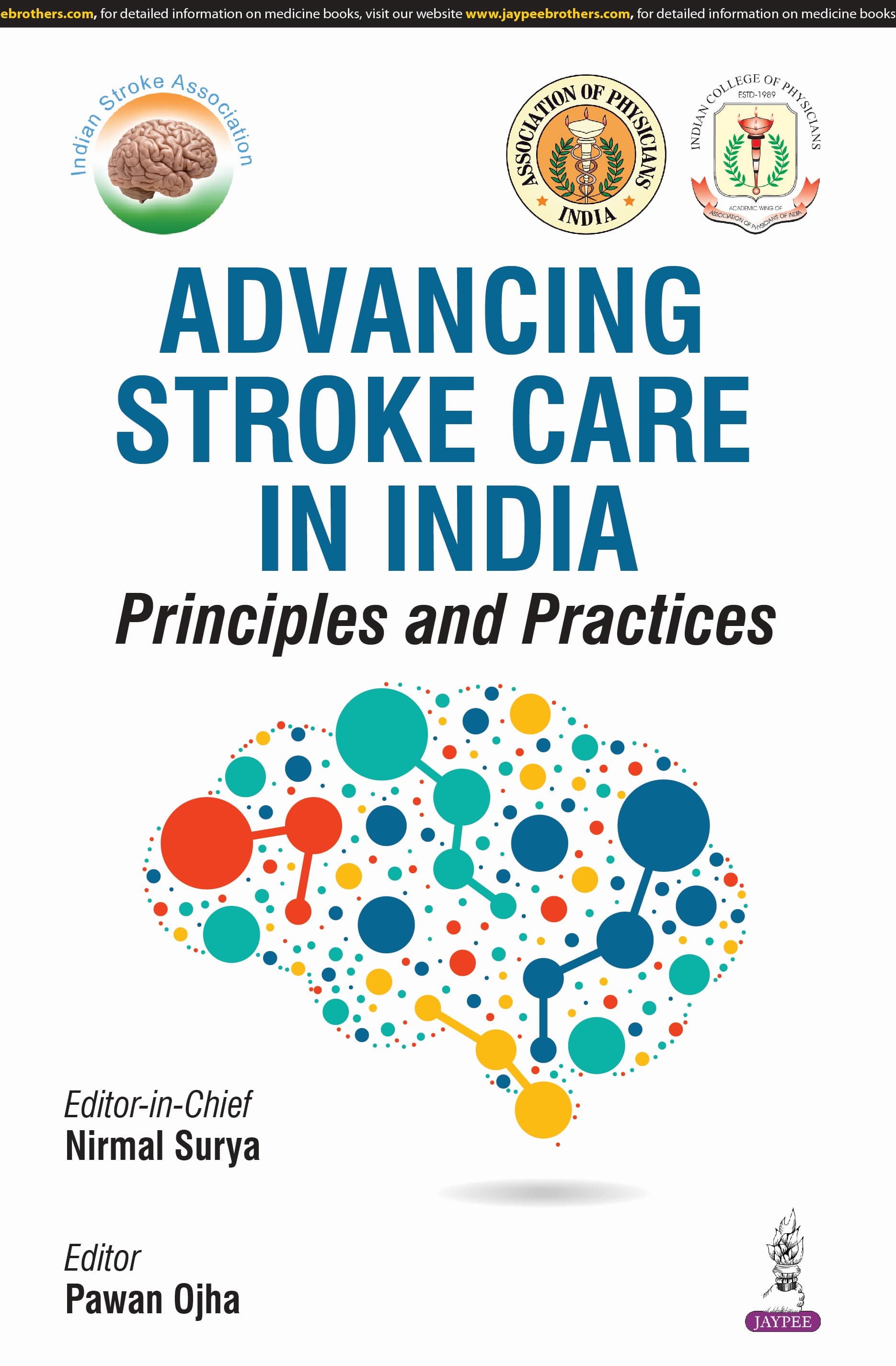 Advancing Stroke Care in India: Principles and Practices 1st/2025