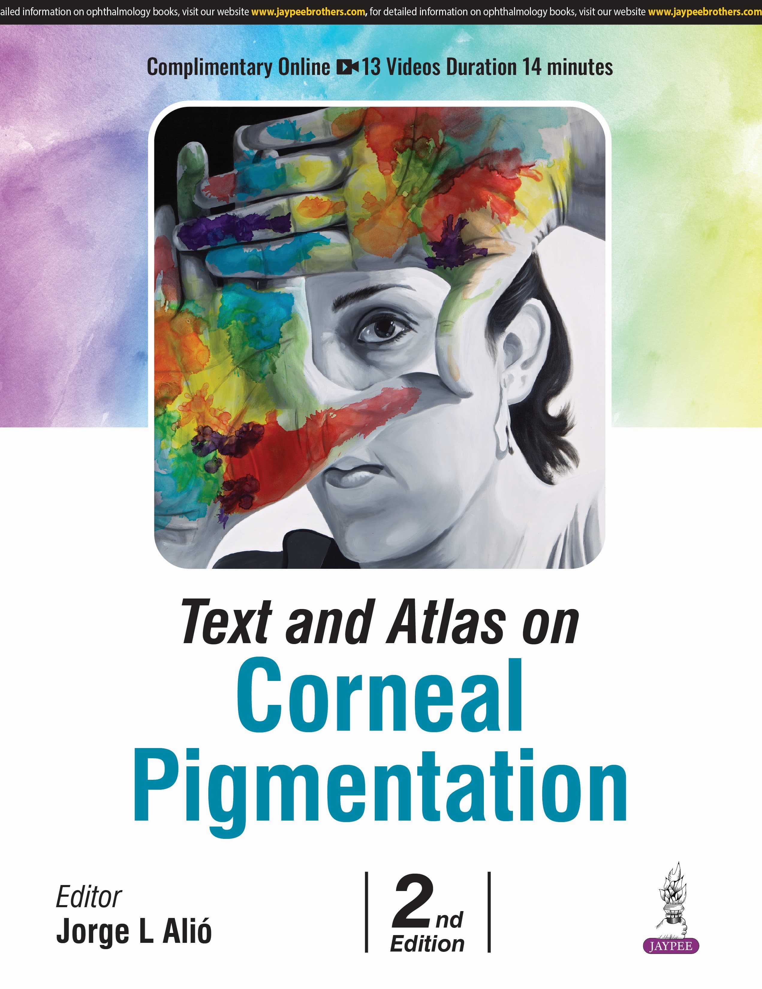 Text and Atlas on Corneal Pigmentation 2nd/2025
