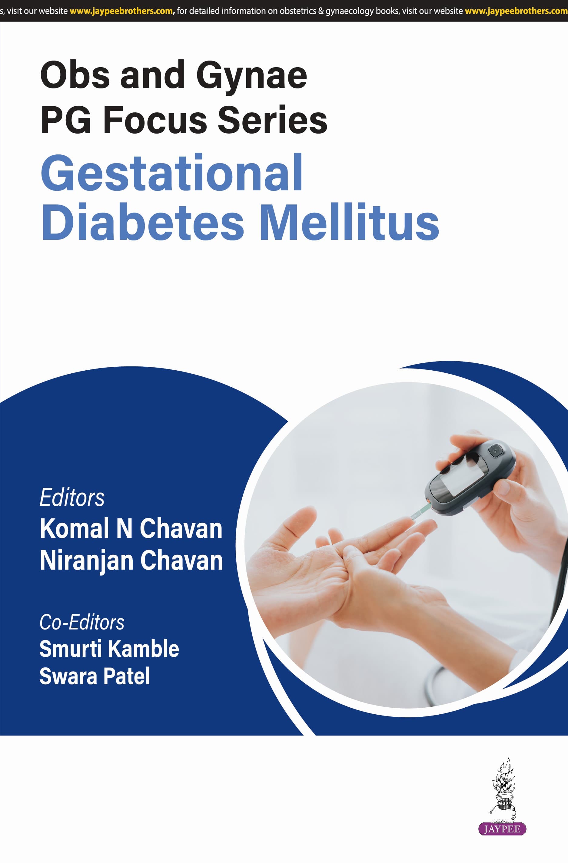 Obs and Gynae PG Focus Series Gestational Diabetes Mellitus 1st/2025