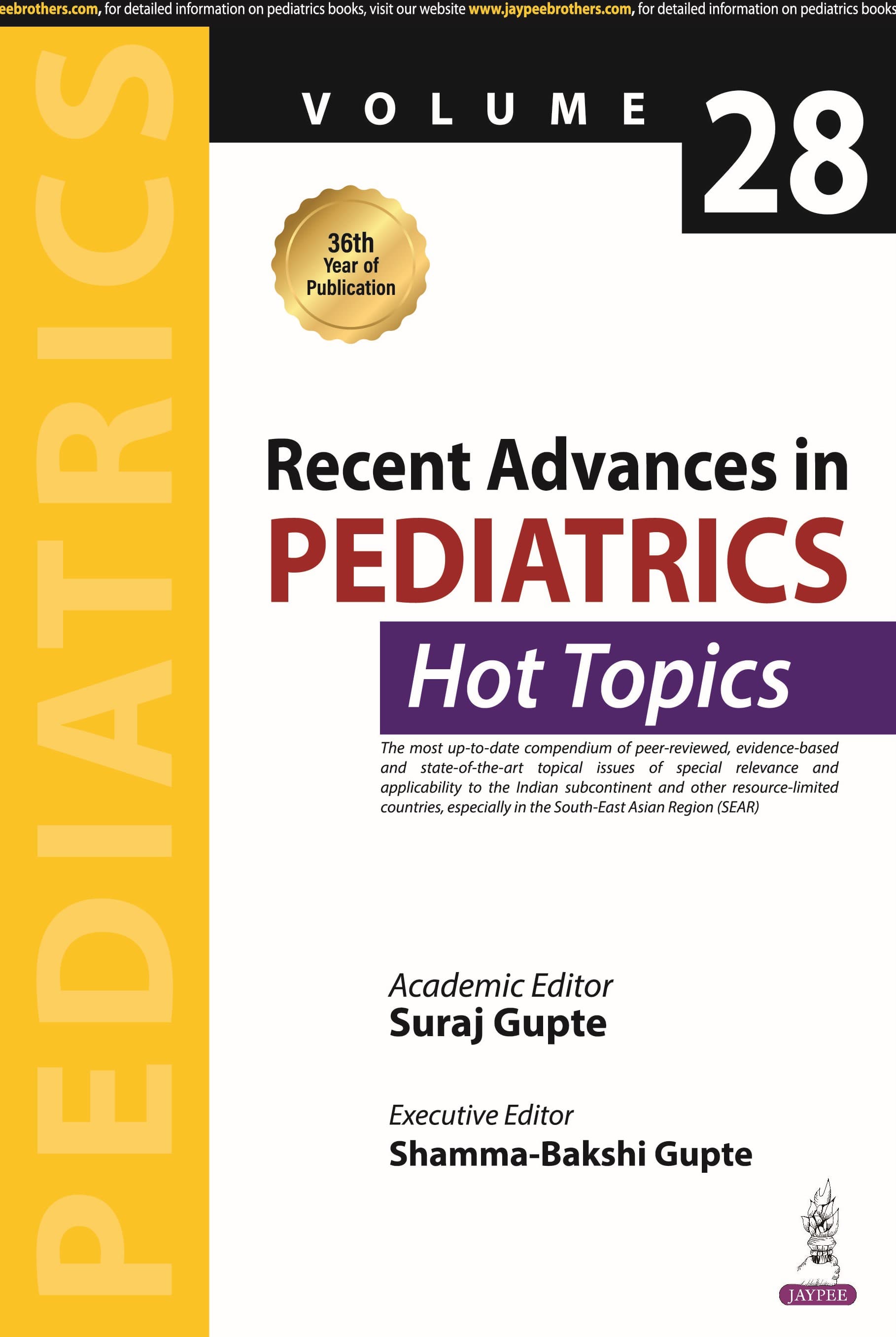 Recent Advances in Pediatrics (Hot Topics) Vol. 28 1st/2025