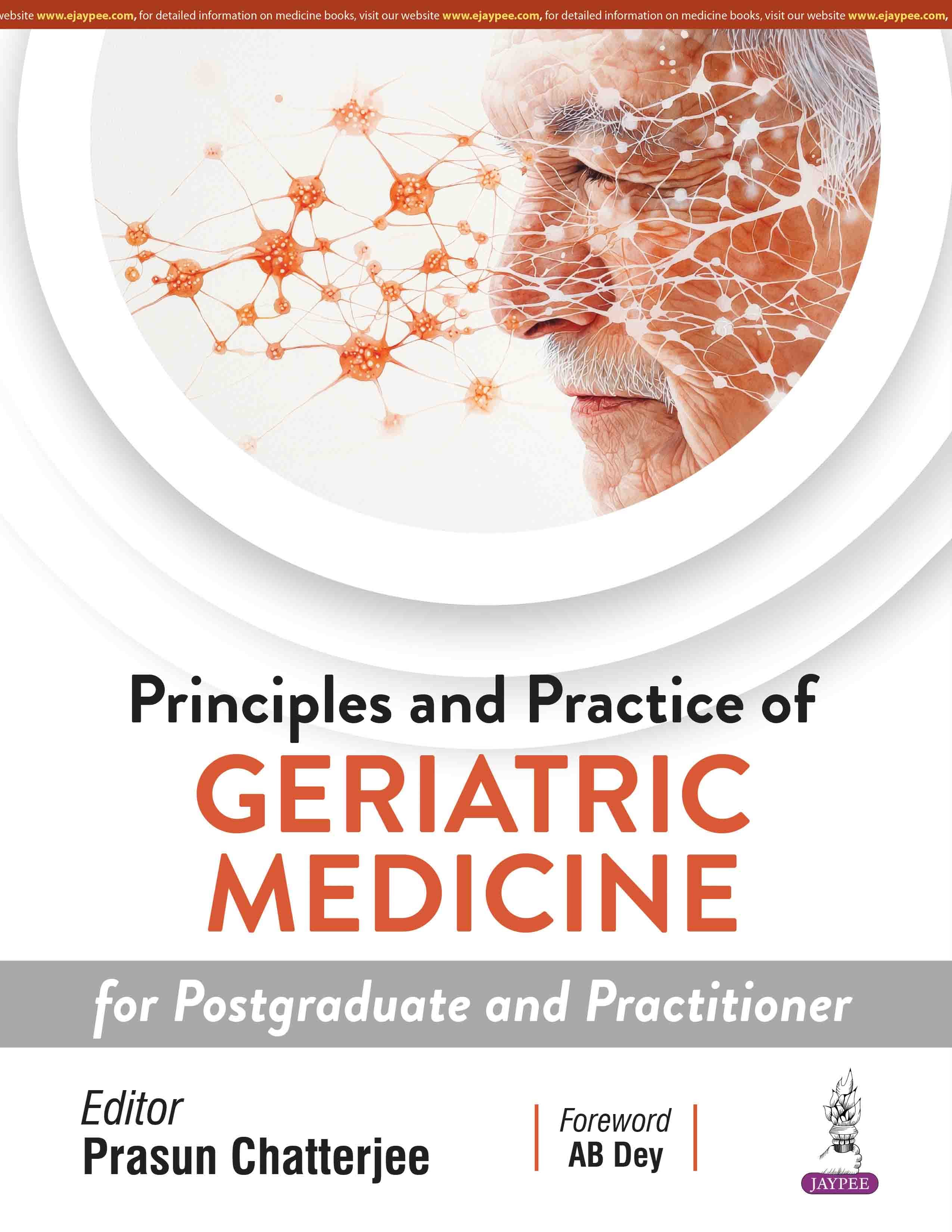 Principles and Practice of Geriatric Medicine 1st/2026