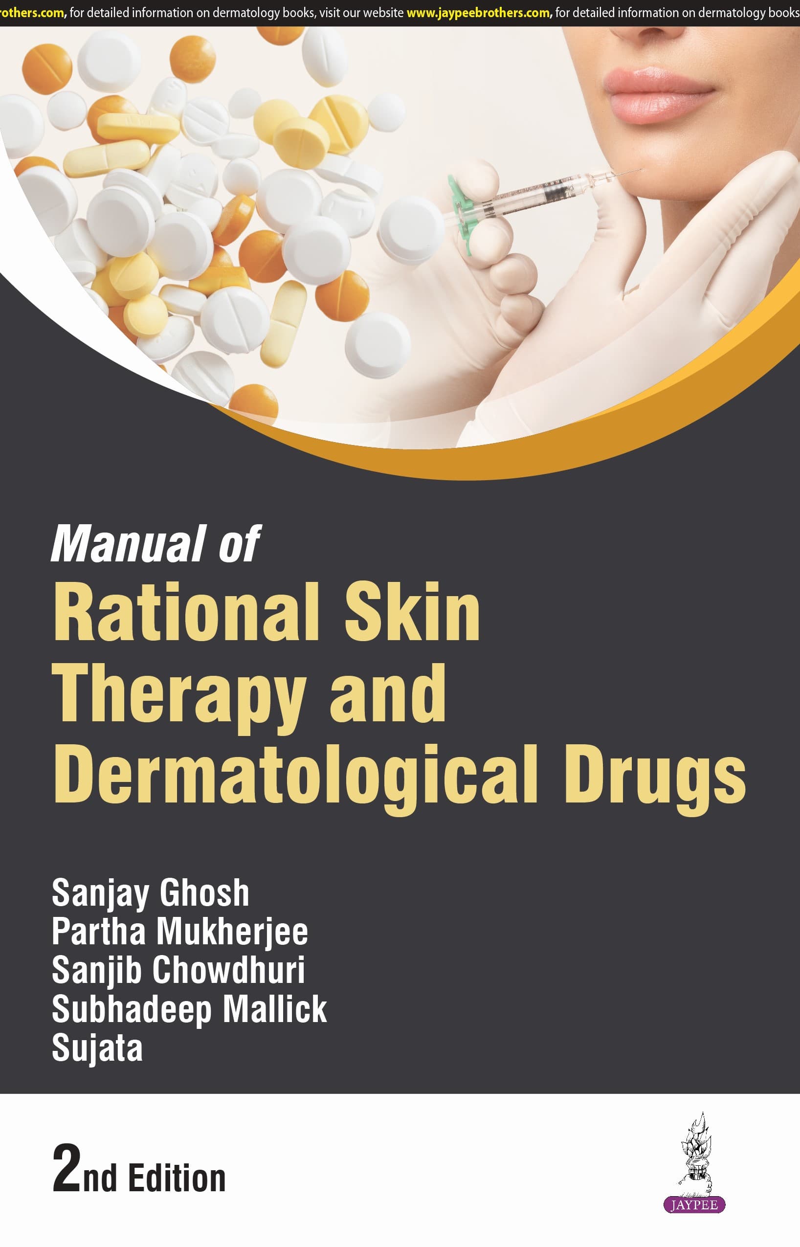 Manual of Rational Skin Therapy & Dermatological Drugs 2nd/2025