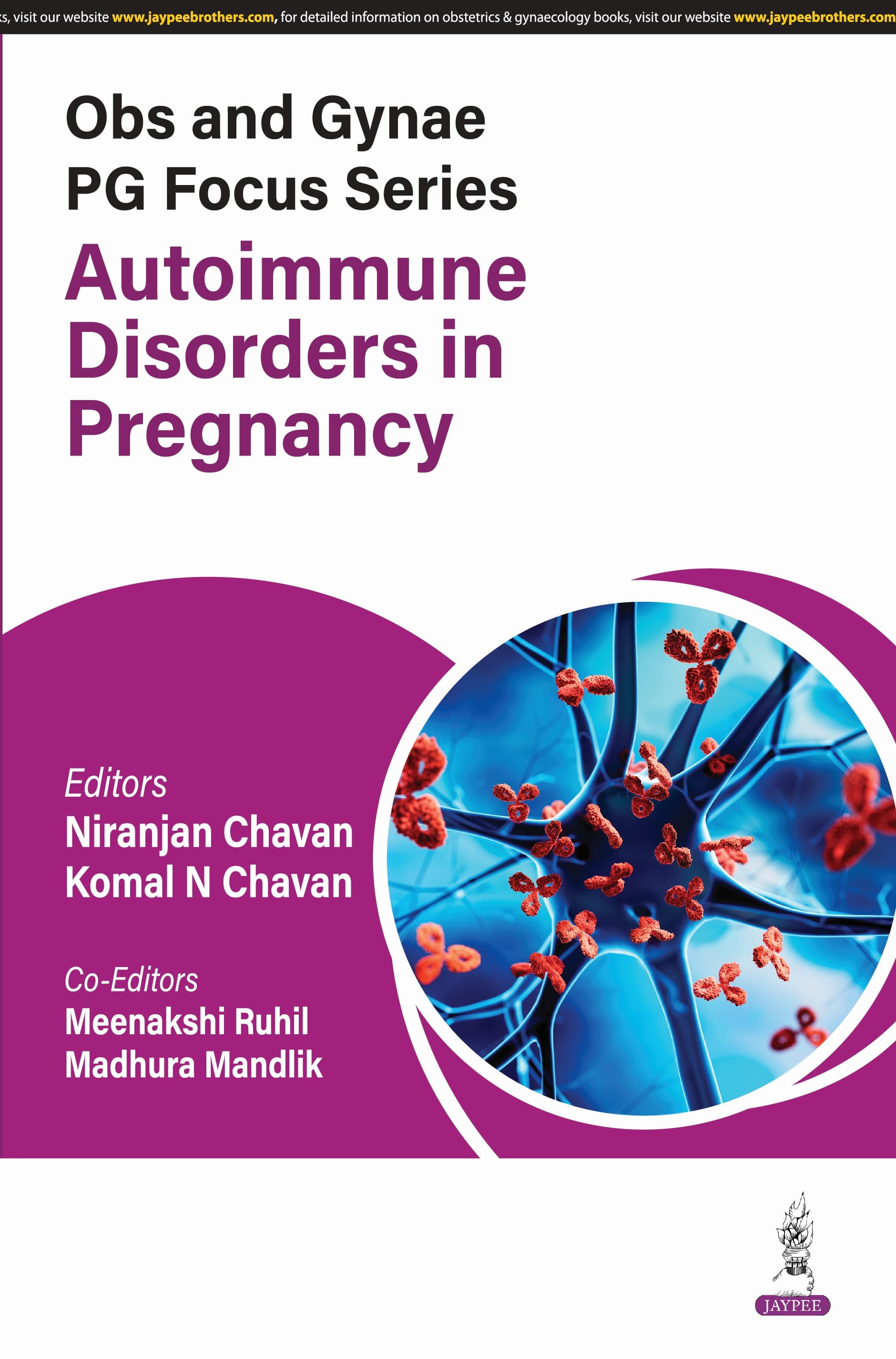 Obs and Gynae PG Focus Series Autoimmune Disorders in Pregnancy 1st/2025