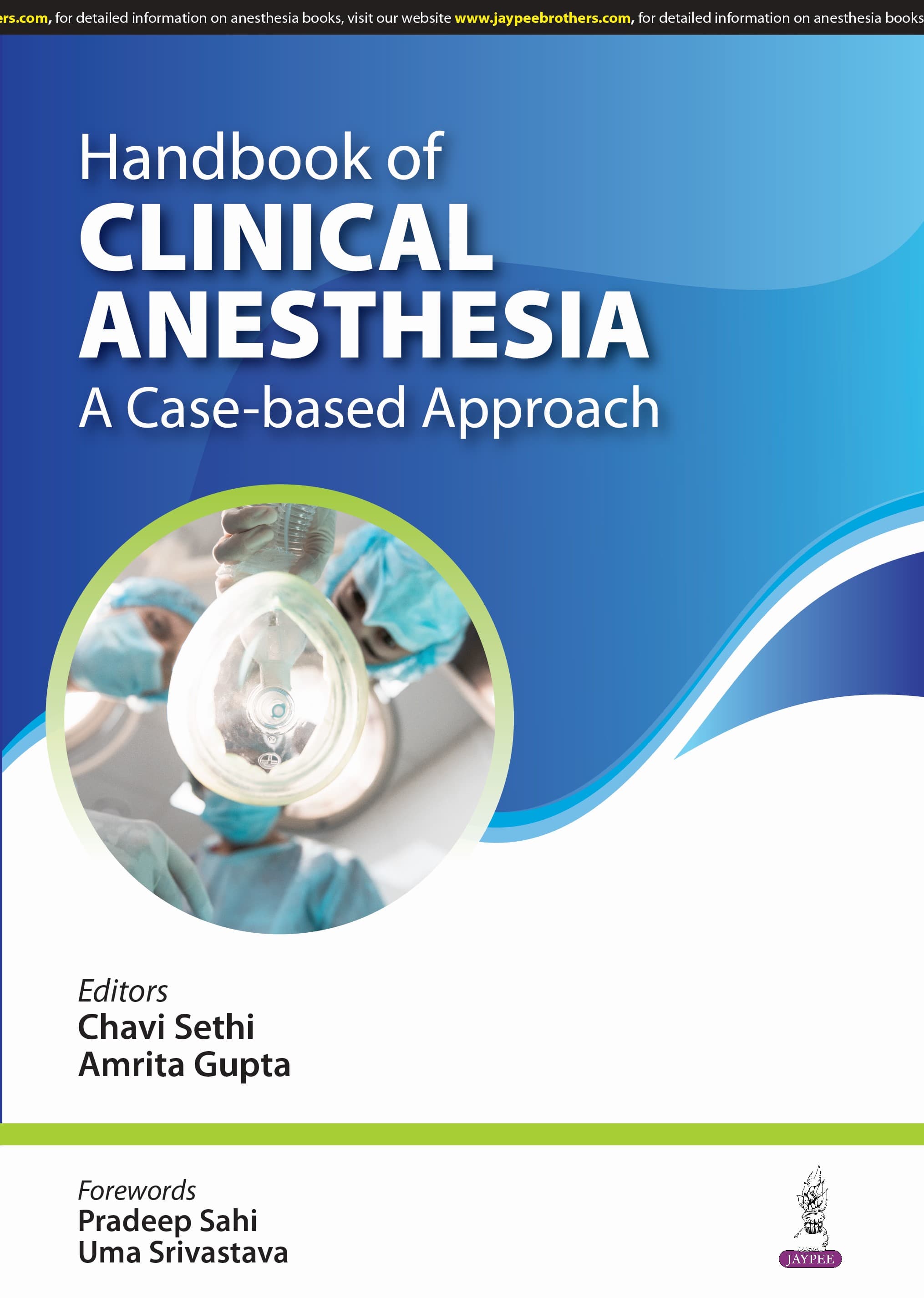 Handbook of Clinical Anesthesia: A Case Based Approach1st/2024