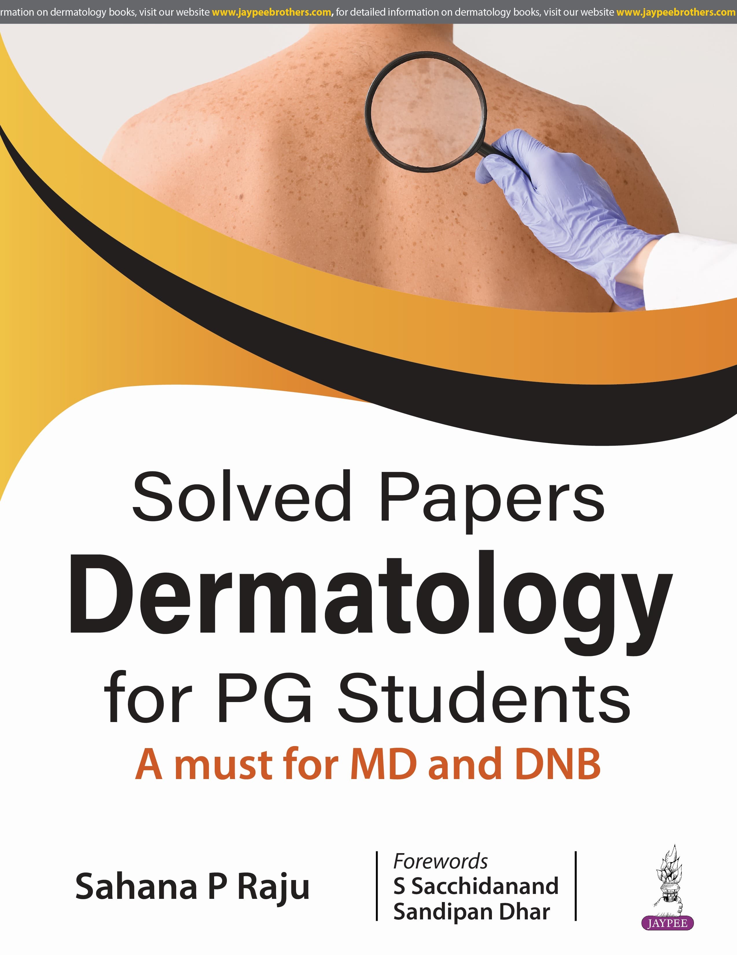 Solved Papers Dermatology for PG Students 1st/2025