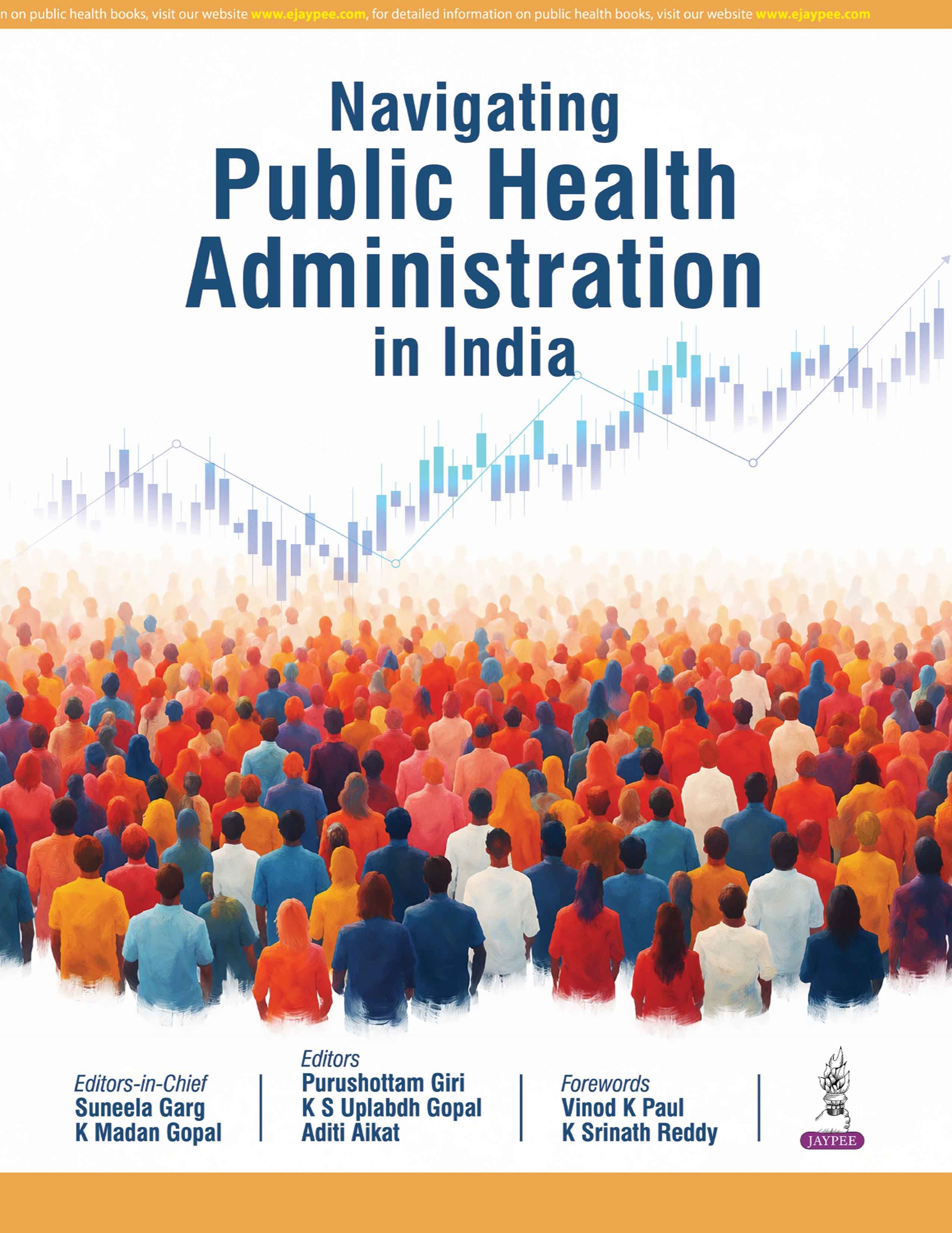 Navigating Public Health Administration in India 1st/2026
