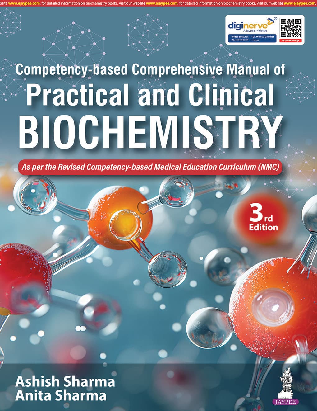 Competency based Comprehensive Manual of Practical and Clinical Biochemistry 3rd/2026