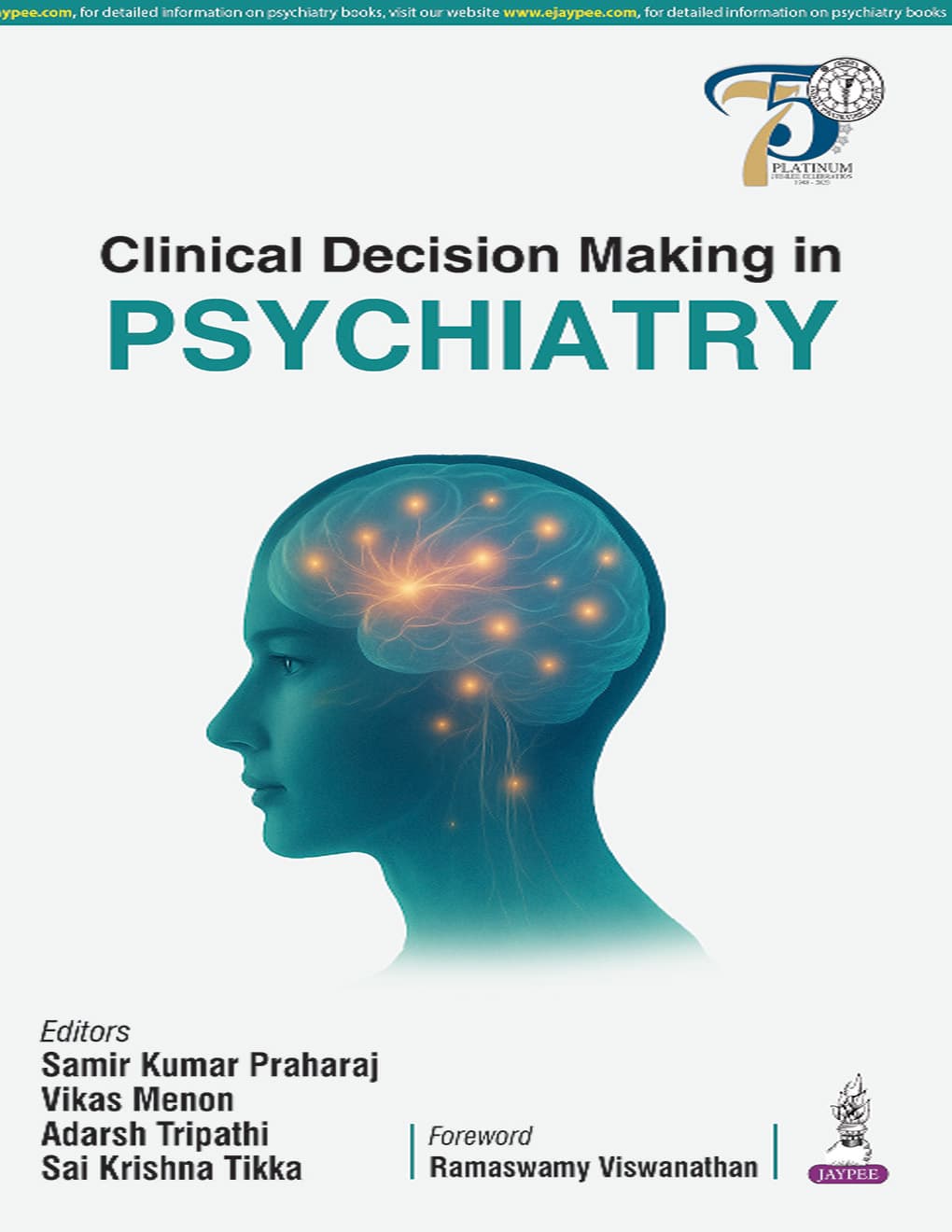 Clinical Decision Making in Psychiatry 1st/2026