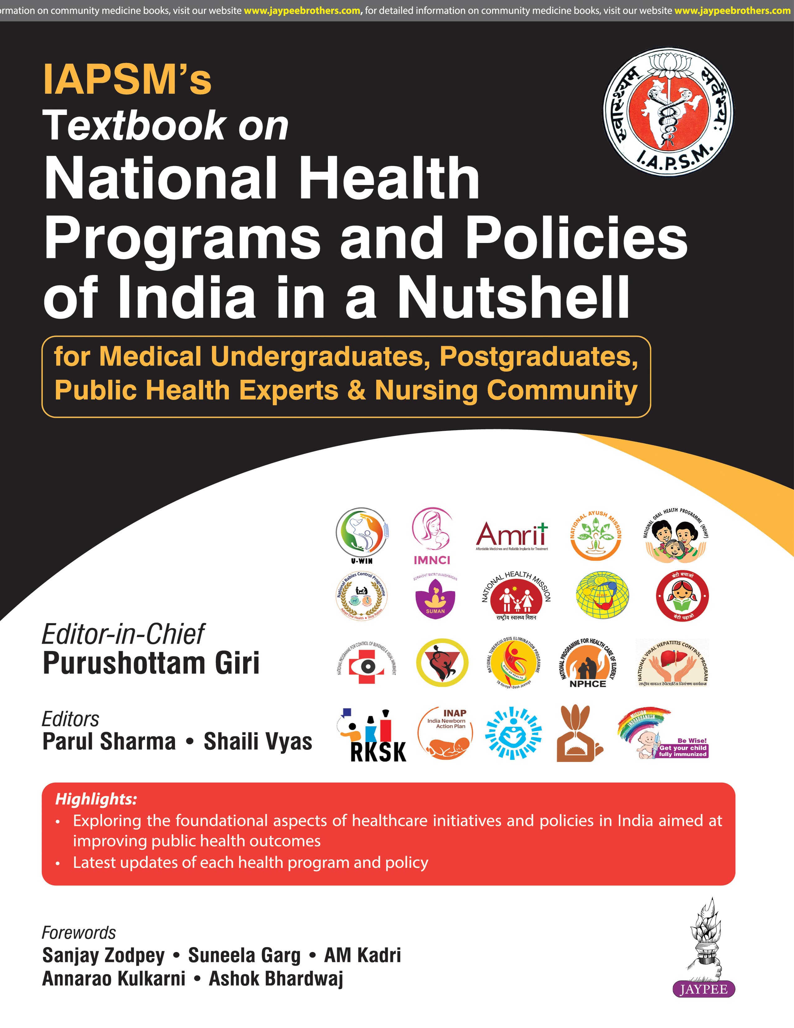 IAPSM'S Textbook on National Health Programs and Policies of India in a Nutshell 1st/2025