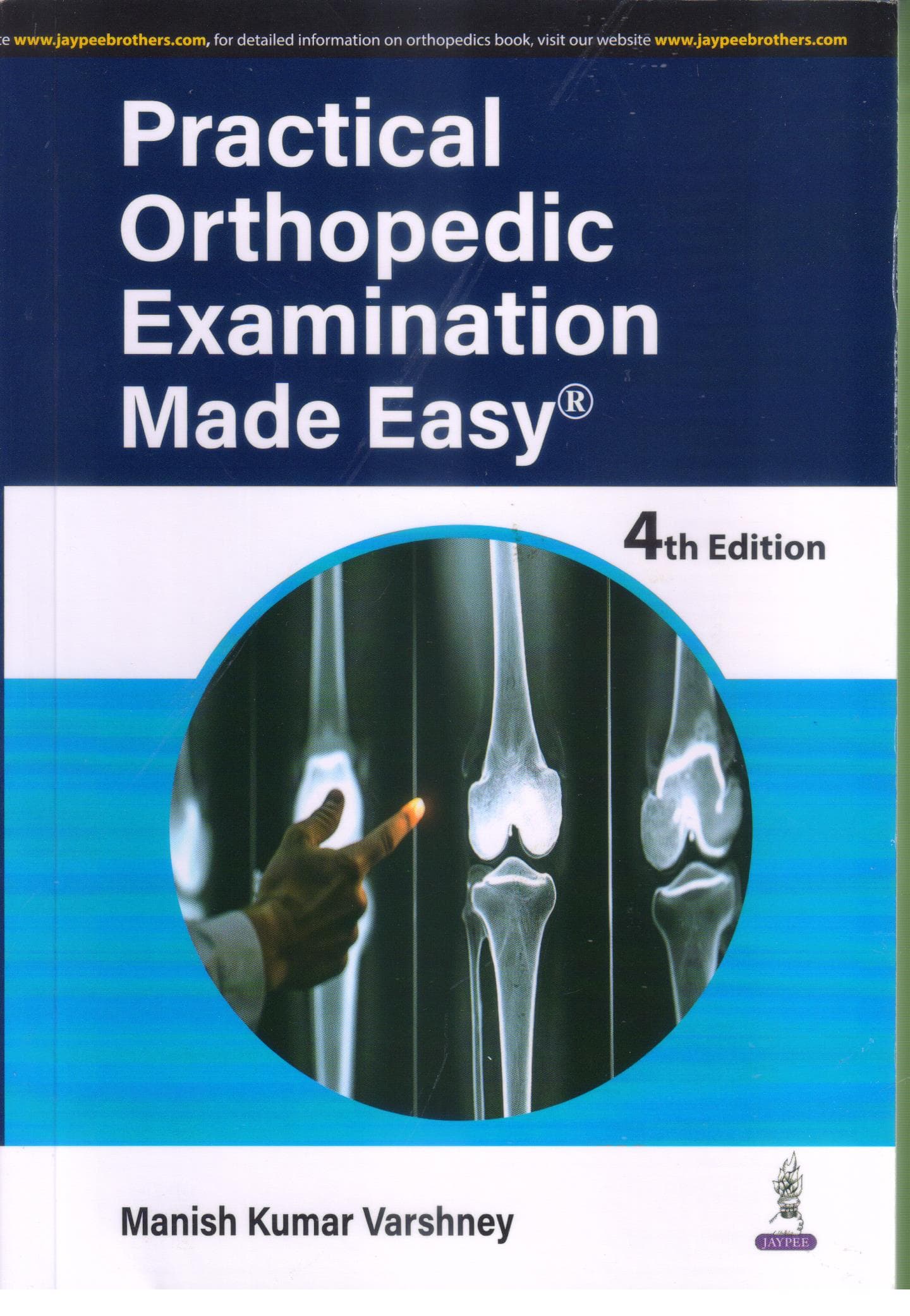 Practical Orthopedic Examination Made Easy 4th/2025
