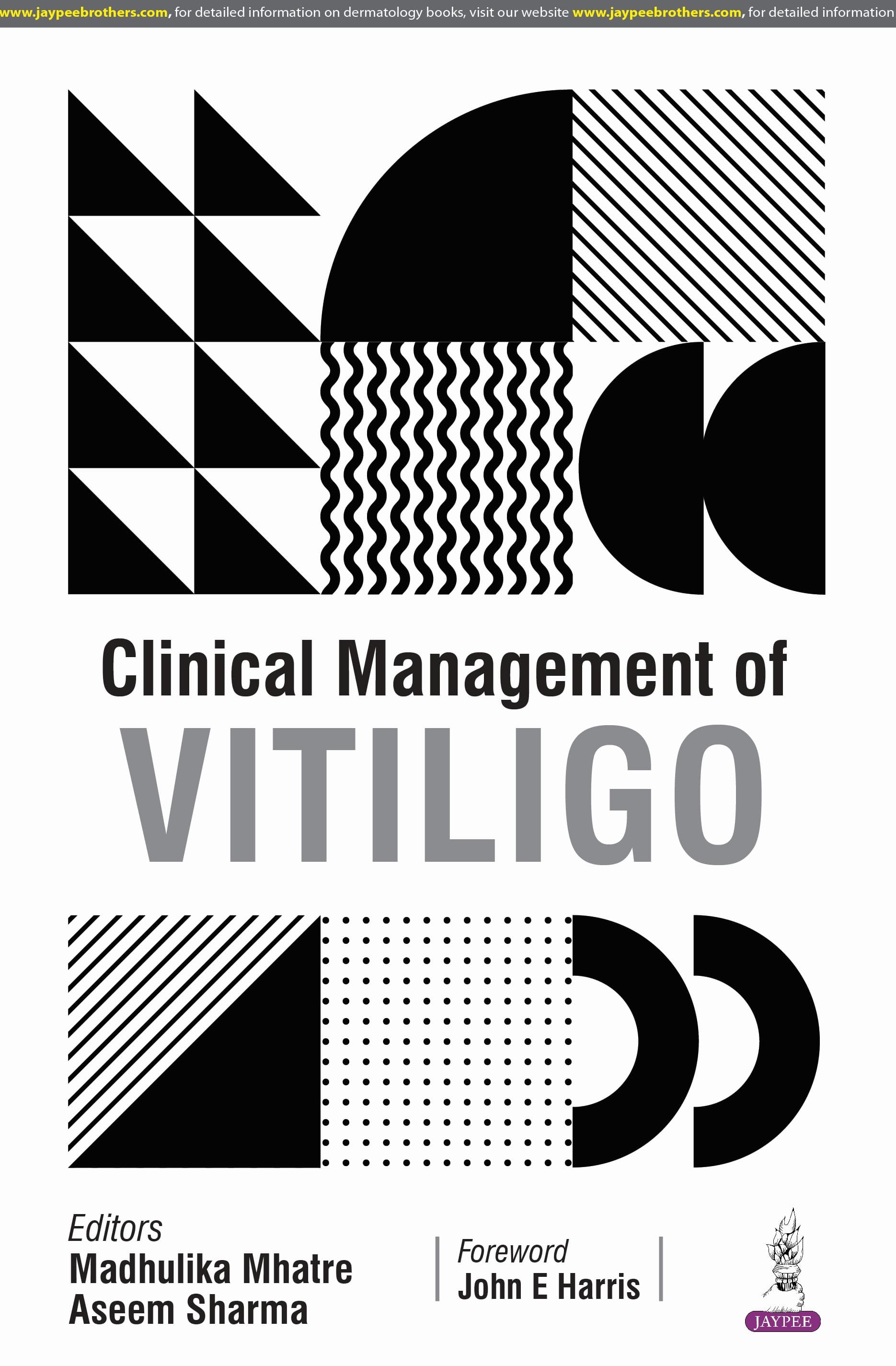 Clinical Management of Vitiligo 1st/2025