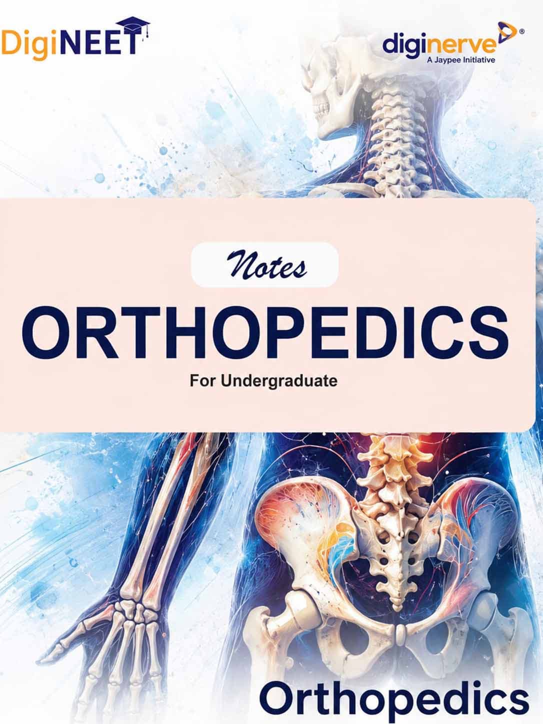 Orthopedics Notes for Undergraduates 1st/2025
