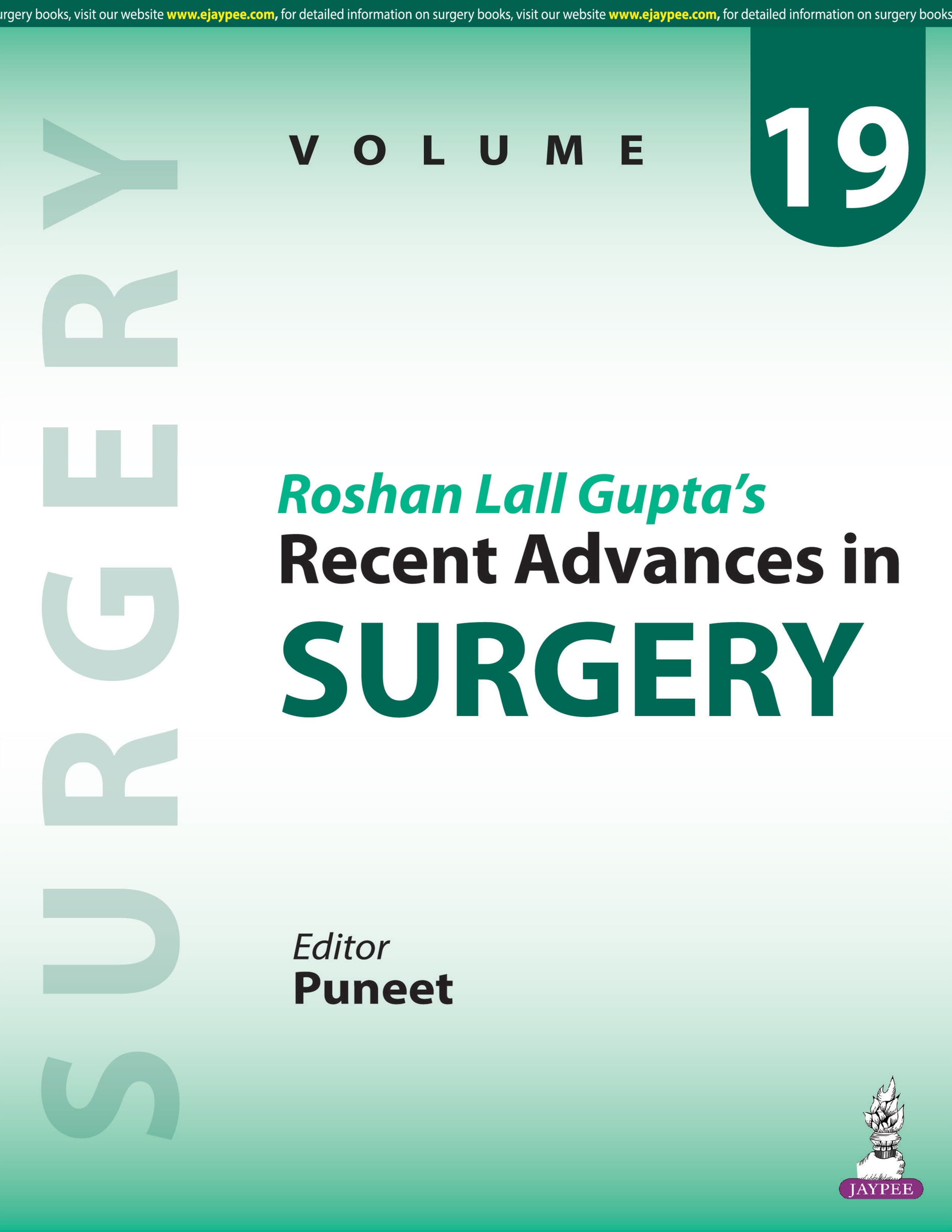 Roshan Lall Gupta’s Recent Advances in Surgery 1st/2026 (Vol 19)