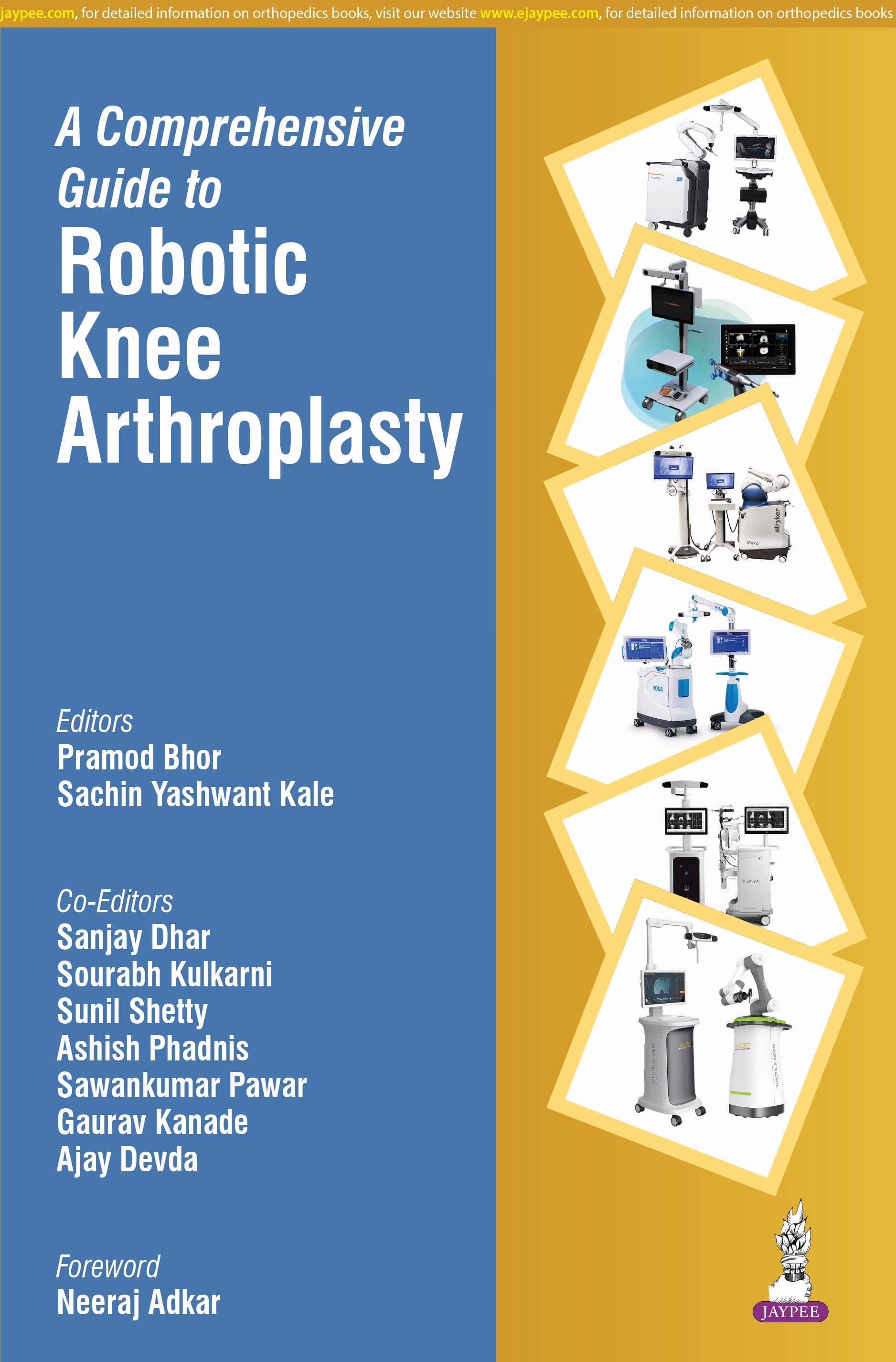 A Comprehensive Guide to Robotic Knee Arthroplasty 1st/2026